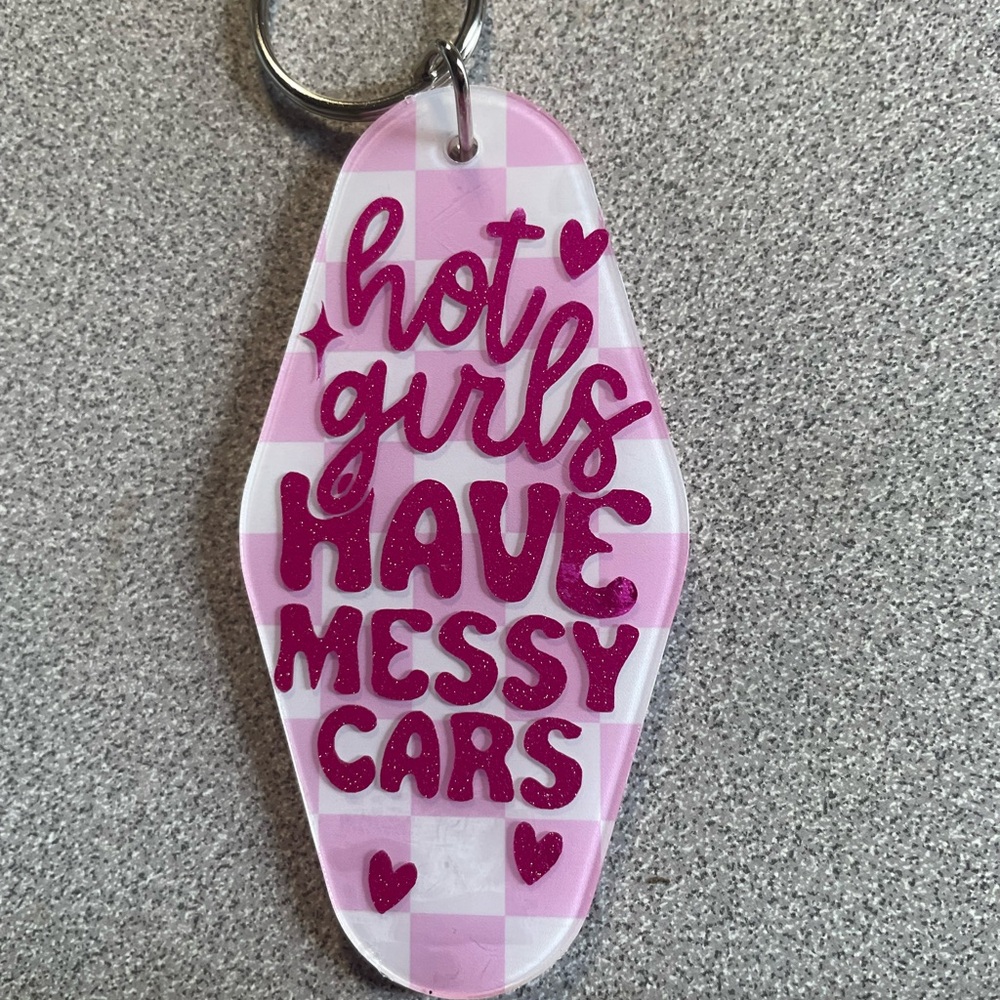 Pink and White Keychain Hot Girls have messy cars